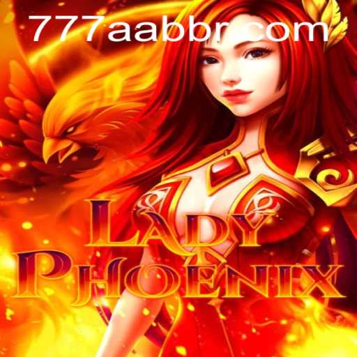 LadyPhoenix: A Journey Through the Enchanting World of 777aabb