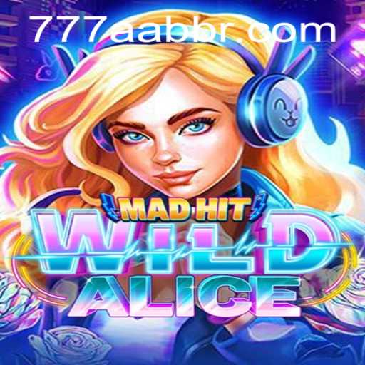 Dive into the Adventure of MadHitWildAlice: A Thrilling Gaming Experience